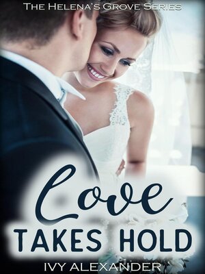 cover image of Love Takes Hold